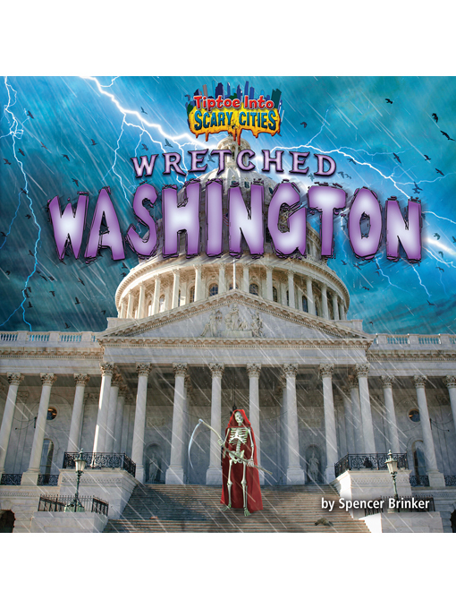Title details for Wretched Washington by Spencer Brinker - Available